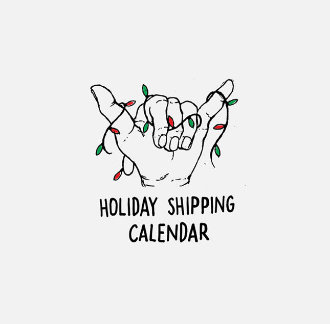 Holiday Shipping Calendar